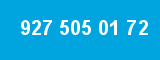 927 505 01 72